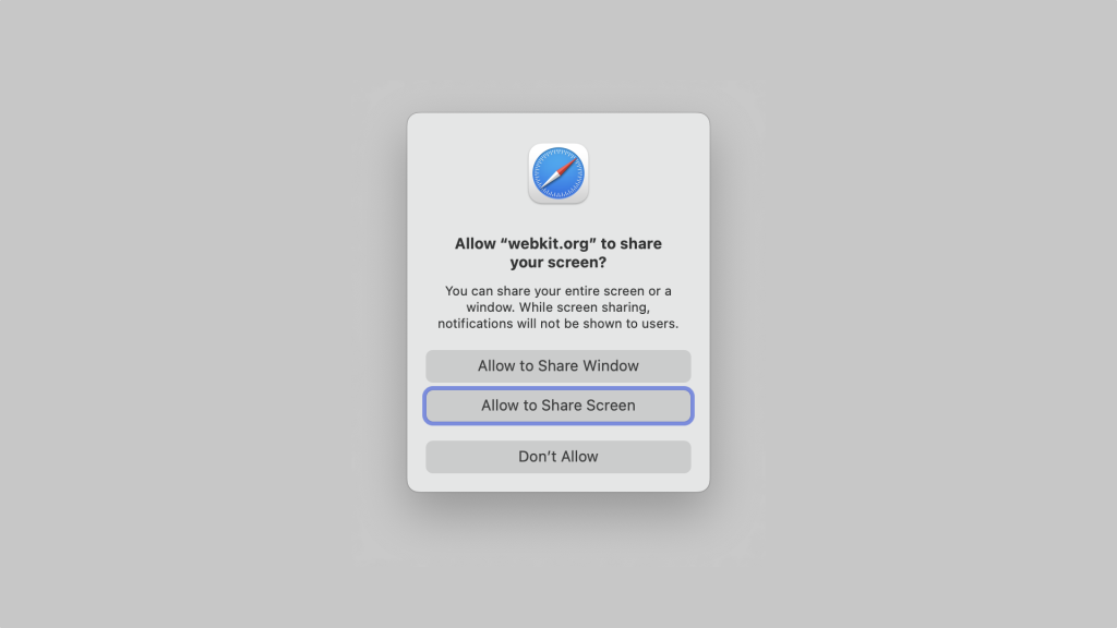 screenshot of dialog message asking Allow webkit.org to share your screen?
