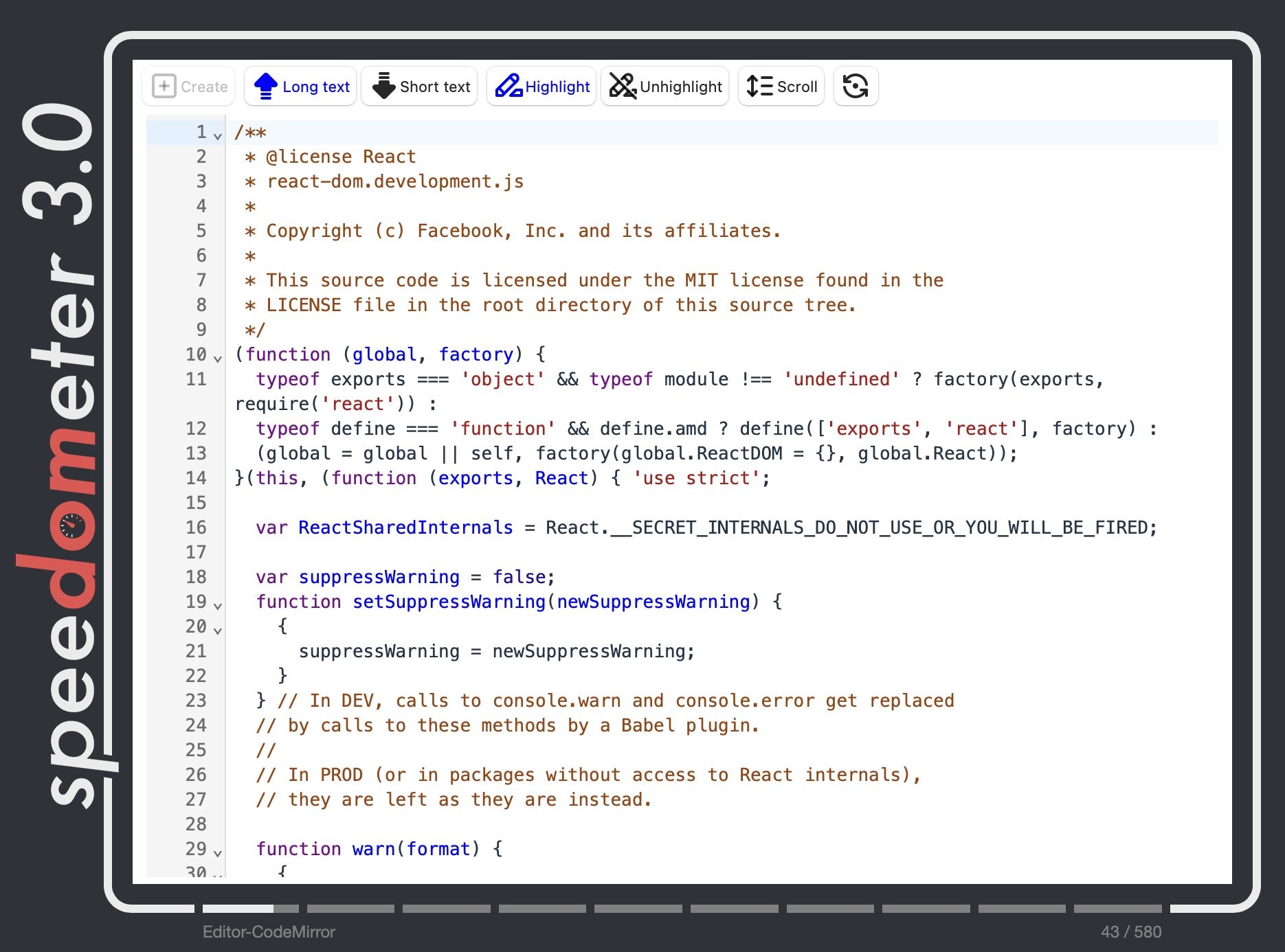 CodeMirror workload, for example, loads React's codebase and enables syntax highlighting